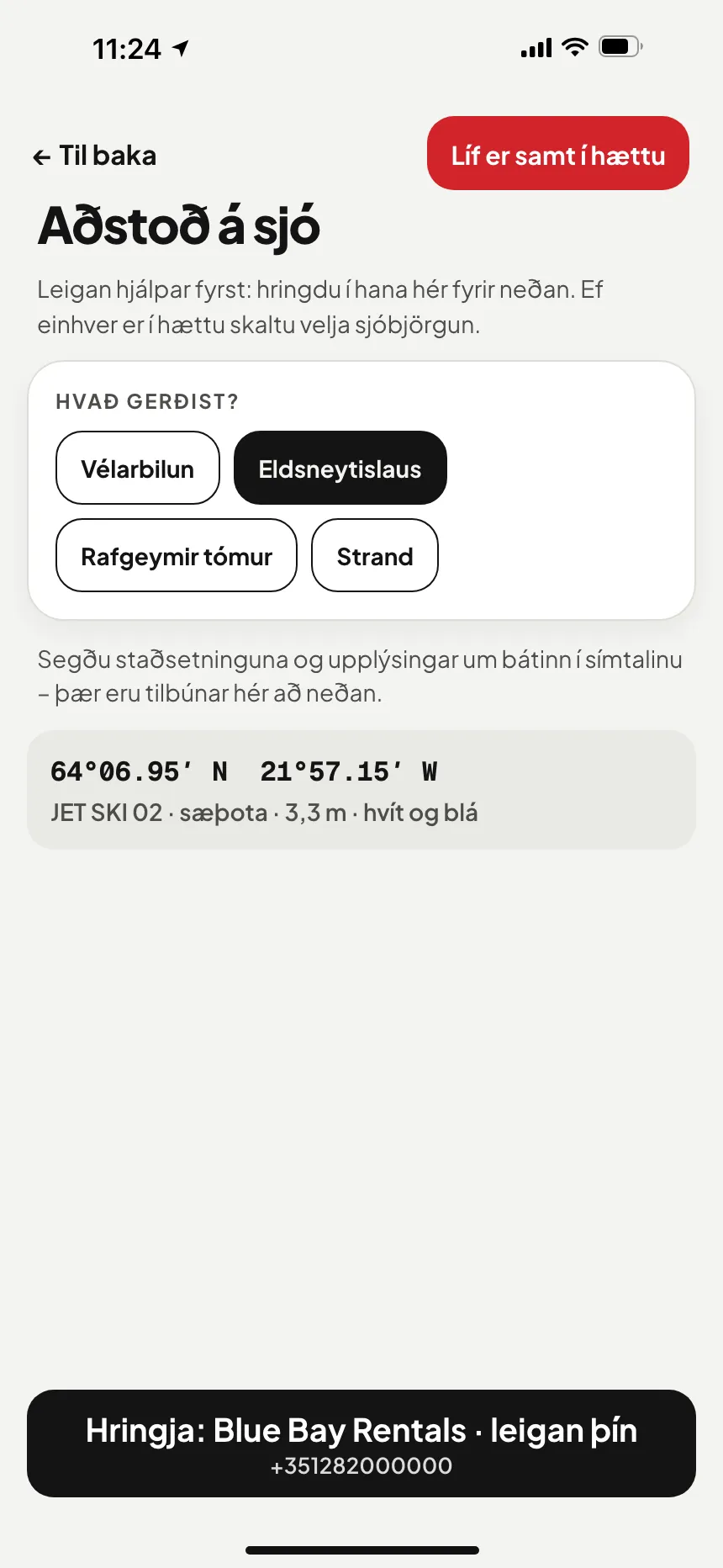 VesselSOS-appið, ekki neyð: tækniaðstoð með hnappi sem hringir í aðstoðarþjónustuna